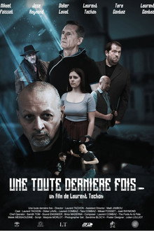 Une toute dernière fois