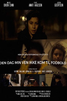 Den dag min ven ikke kom til fodbold