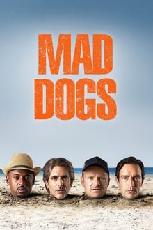 Mad Dogs – Todas as Temporadas – Legendado