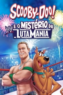 Poster do filme Scooby-Doo! WrestleMania Mystery