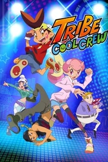 Poster da série Tribe Cool Crew