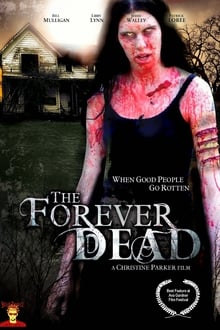 Poster do filme The Forever Dead