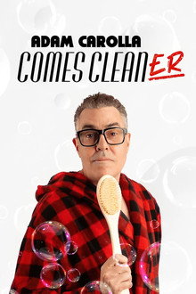 Adam Carolla: Comes Cleaner