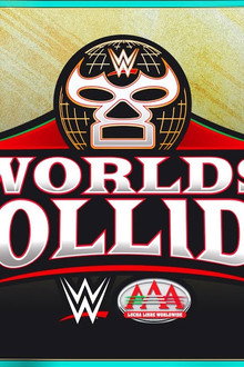 WWE/AAA Worlds Collide 2025