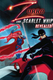 Zorro and Scarlet Whip Revealed!