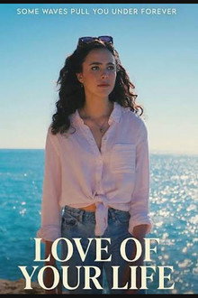 Love of Your Life