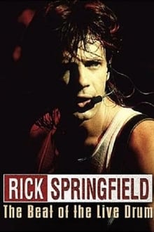 Poster do filme Rick Springfield: The Beat of the Live Drum