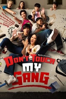 Poster da série Don't Touch My Gang