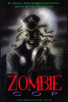 Poster do filme Zombie Cop