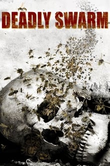 Poster do filme Deadly Swarm