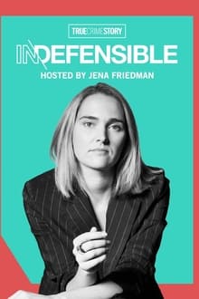 Poster da série True Crime Story Indefensible