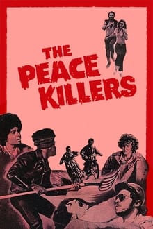 The Peace Killers movie poster