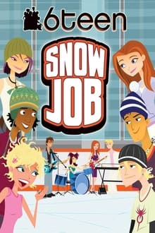 Poster do filme 6Teen: Snow Job