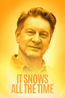 Poster do filme It Snows All the Time