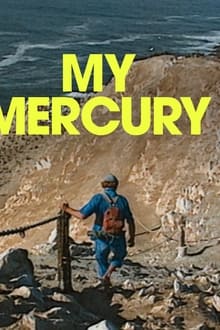 watch My Mercury (2024)