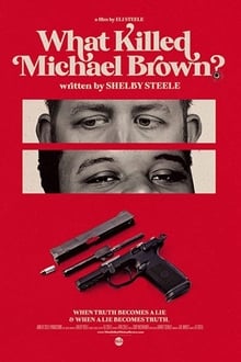 What Killed Michael Brown? 2020