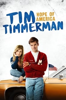 Poster do filme Tim Timmerman: Hope of America