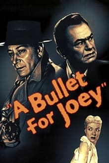 A Bullet for Joey movie poster