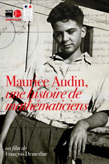 Maurice Audin, une histoire de mathématiciens