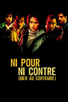 Poster do filme Not For, or Against (Quite the Contrary)
