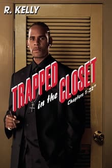 Poster do filme Trapped in the Closet: Chapters 1-22