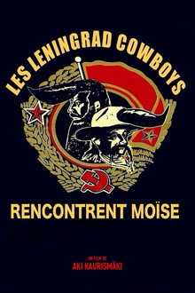 Les Leningrad Cowboys rencontrent Moise