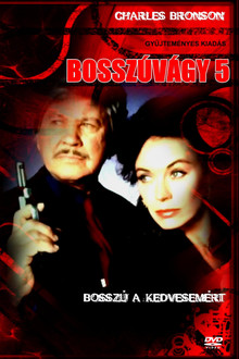 Bosszúvágy 5. - Bosszú a kedvesemért