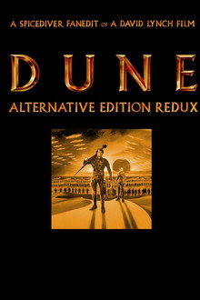 Dune (1984) Alternative Edition Redux