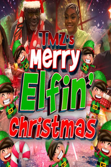 Poster do filme TMZ's Merry Elfin' Christmas