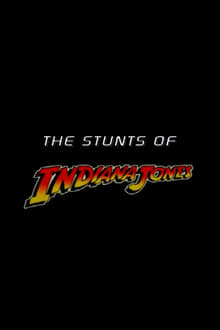 Poster do filme The Stunts of 'Indiana Jones'