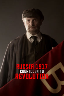 Poster do filme Russia 1917: Countdown to Revolution