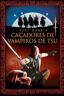 Poster do filme Caçadores de Vampiros de Tsui Hark