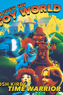 Poster do filme Josh Kirby... Time Warrior: Trapped on Toyworld