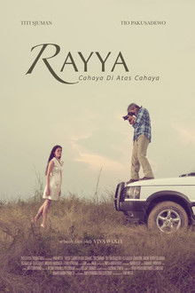 Rayya, Cahaya Di Atas Cahaya