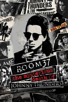 Poster do filme Room 37 - The Mysterious Death of Johnny Thunders