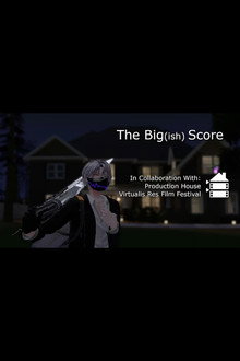The BIG(ish) Score