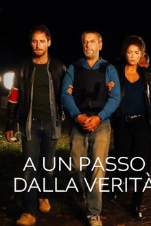 A un passo dalla verità