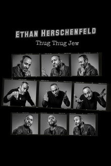 Ethan Herschenfeld: Thug Thug Jew
