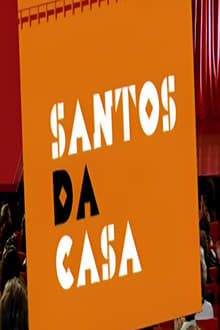 Poster da série Santos da Casa
