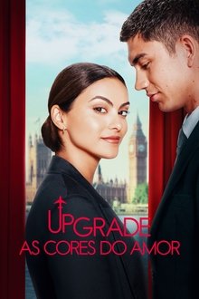 Poster do filme Upgrade: As Cores do Amor