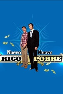 Nuevo Rico Nuevo Pobre tv show poster