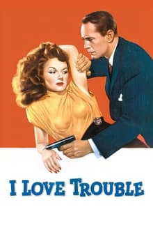 Poster do filme I Love Trouble