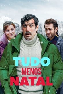 Poster do filme Tudo Menos Natal