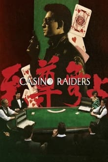 Poster do filme Casino Raiders