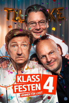 Klassfesten 4 – Vänner för livet