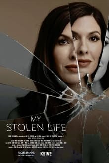 Lies My Sister Told Me / My Stolen Life