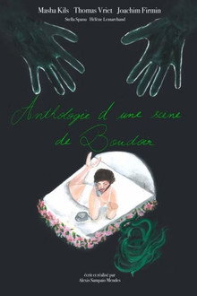 Anthologie d'une scène de boudoir