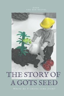 The Story of a GOTS Seed