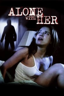 Poster do filme Alone With Her