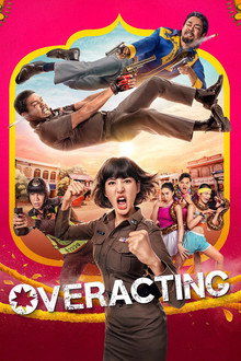 Overacting